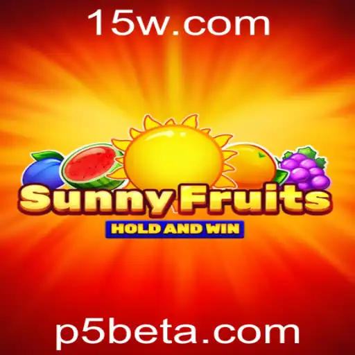 Descubra o Mundo Encantado de SunnyFruits: Um Jogo Inovador com a Plataforma p5bet