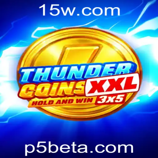 Explorando ThunderCoinsXxl: Um Mergulho Pela Batalha das Moedas