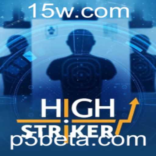 Descubra o Divulgação e as Regras do 'HighStriker' no Universo p5bet